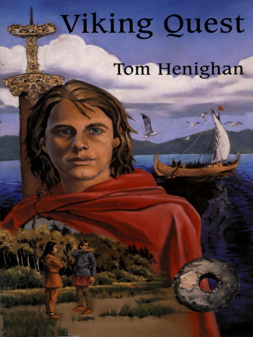 Title details for Viking Quest by Tom Henighan - Available
